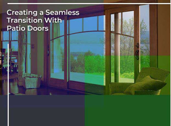 Creating a Seamless Transition With Patio Doors